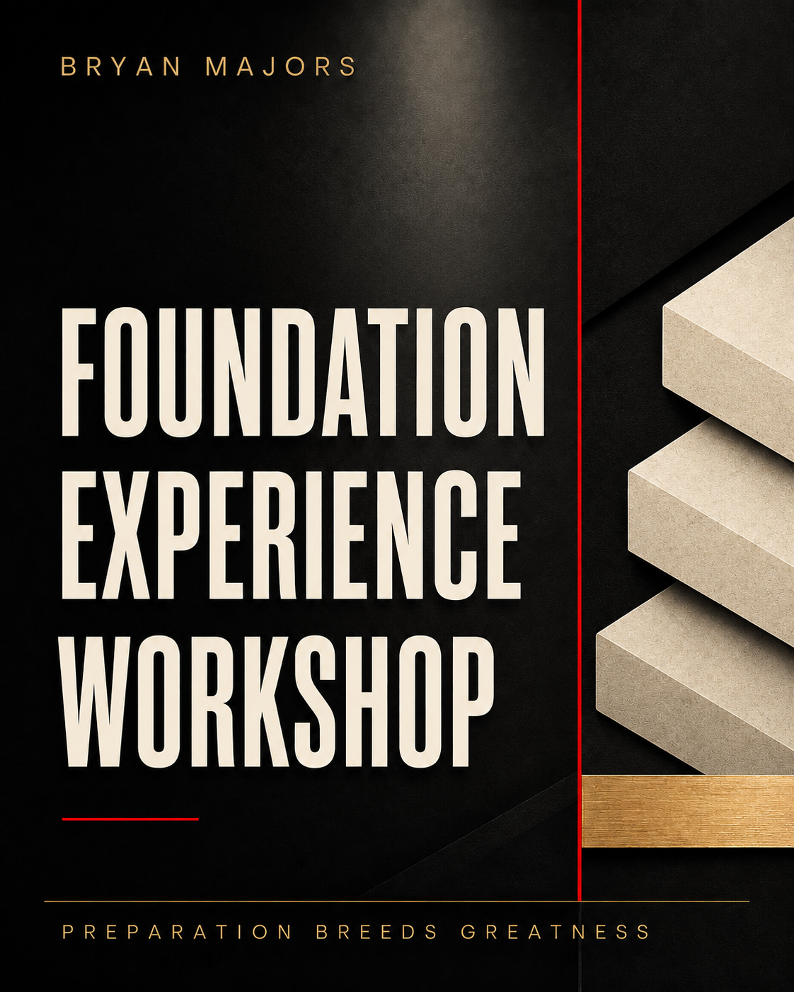 Foundation Experience Workshop